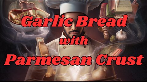 Quick Recipes - Garlic Bread with Parmesan Crust