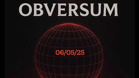 OBVERSUM 06/05/25