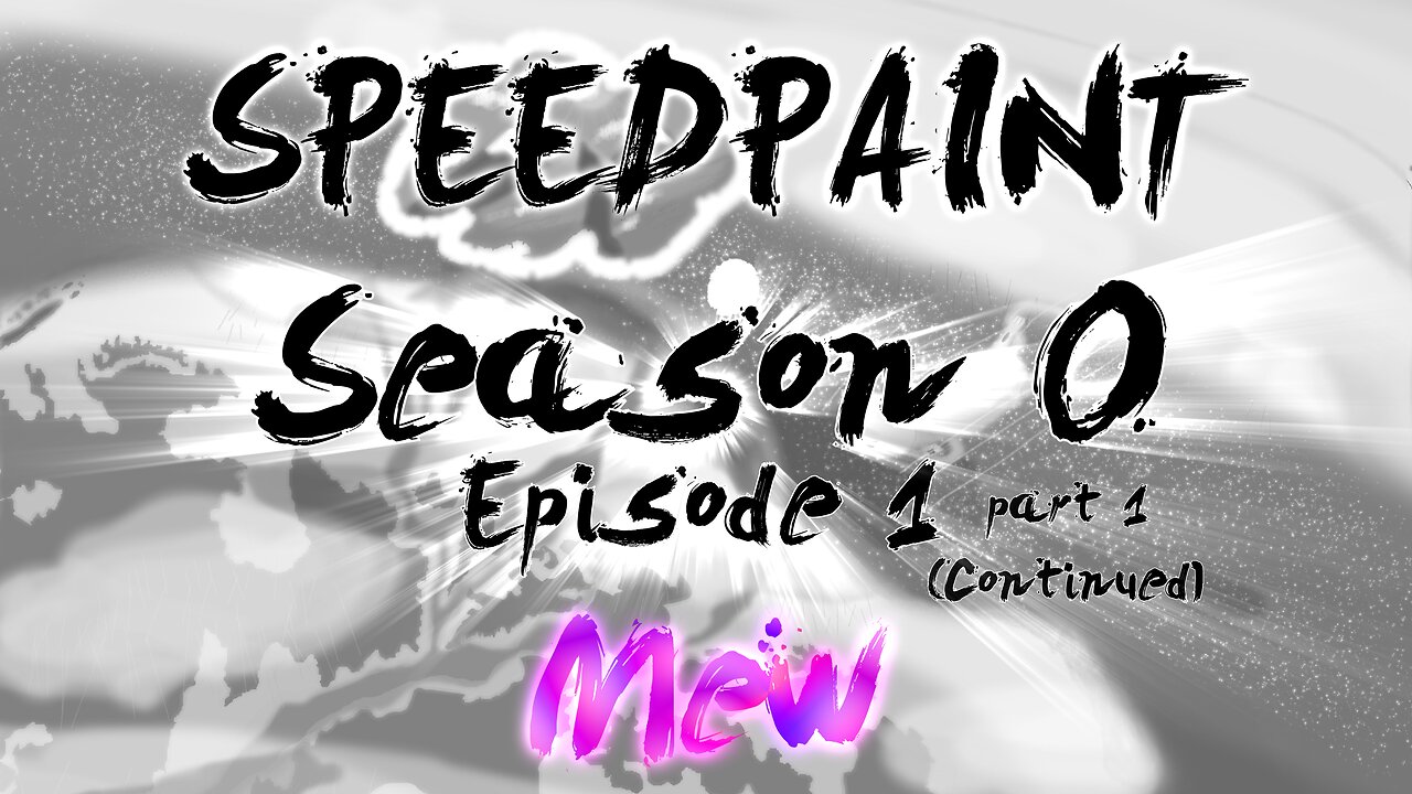 (Speedpaint) Digital Art, S0, Ep.1, Pt.1 (Continued...)