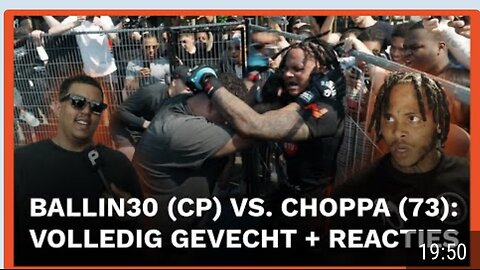 Ballin30 vs choppa hele wedstrijd plus reactie🤣