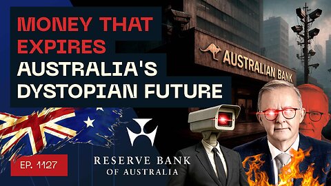 Money That Expires - Australia's Dystopian Future
