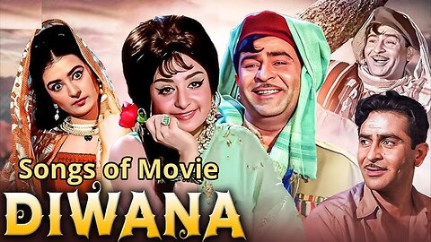 Songs of Movie Diwana
