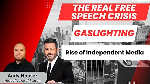 The Real Free Speech Crisis: Andy Hooser on Gaslighting, Globalists, and the Rise of Independent Media
