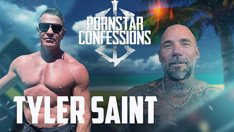 Porn Star Confessions - Tyler Saint (Episode 148)