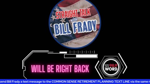 Straight Talk with Bill Frady