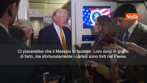 NOTIZIE DAL MONDO Trump:Messico?i cartelli della droga controllano il Paese