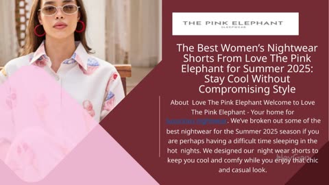 The Best Women’s Nightwear Shorts From Love The Pink Elephant for Summer 2025: Stay Cool Without Compromising Style