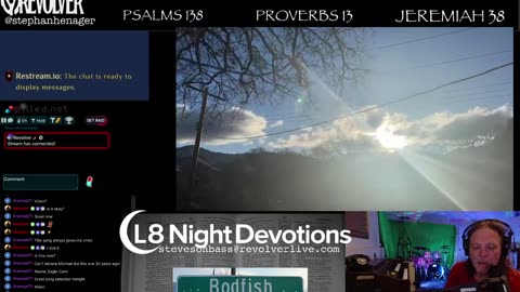 L8NIGHTDEVOTIONS REVOLVER -PSALM 138- PROVERBS 13- JEREMIAH 38- READING WORSHIP PRAYERS
