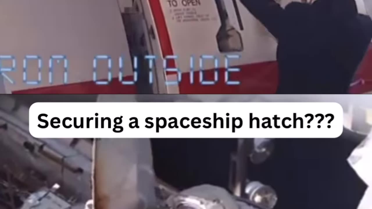 Securing an airplane hatch VS 'Securing' a spaceship hatch?