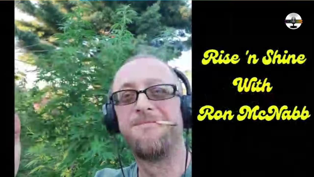 Rise N Shine! It's Marijuana Time! Daily at 7am et