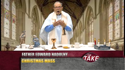 Christmas Mass Father Nadolny