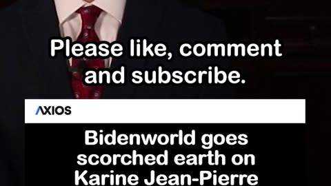 Democrats Go Scorched Earth on Karine Jean-Pierre