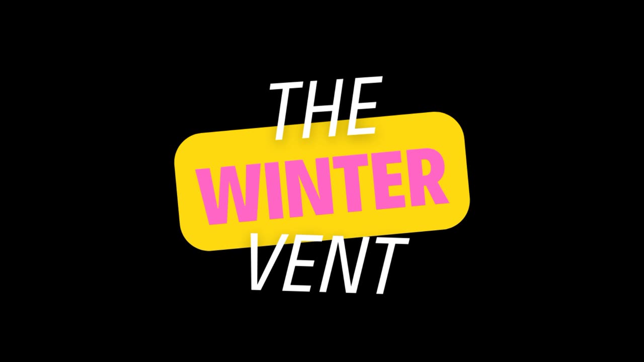 The WinterVent - i killed kiesha
