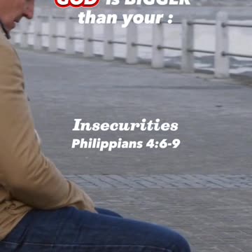 God is Bigger Than Your Past