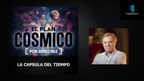 Sixto Paz Wells - El Plan Cósmico - La Capsula del Tiempo