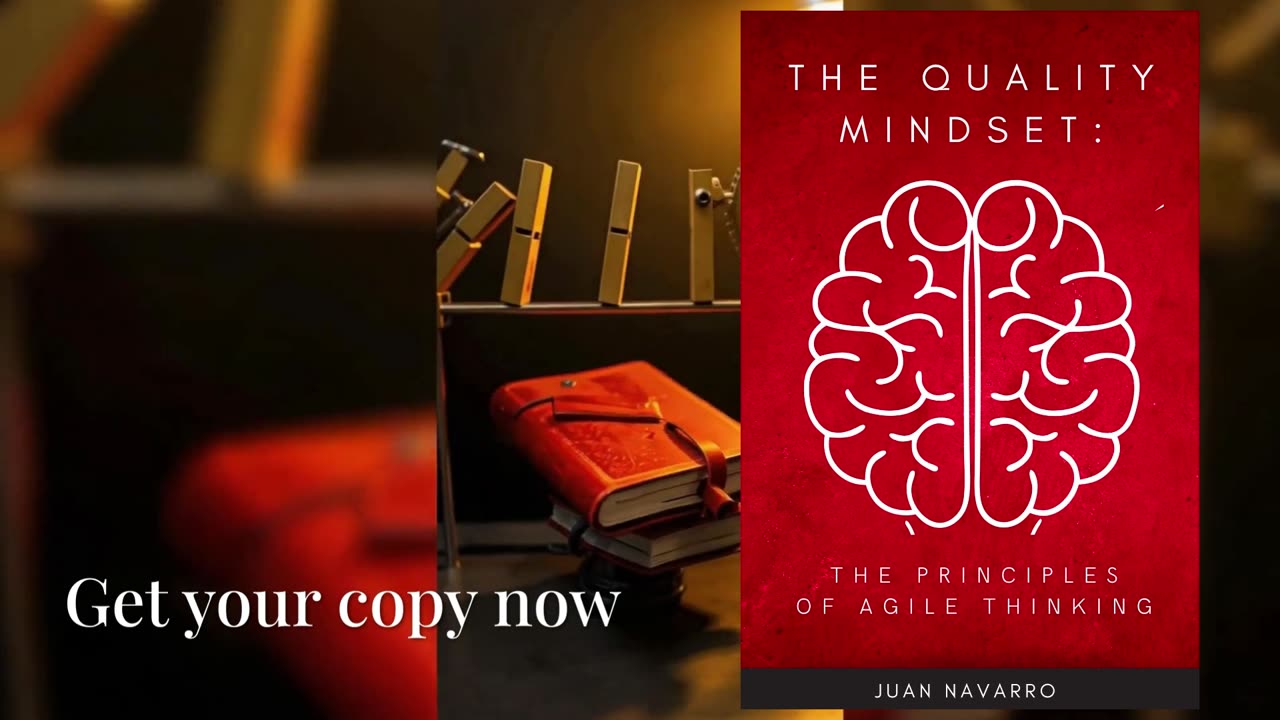 The Quality Mindset.