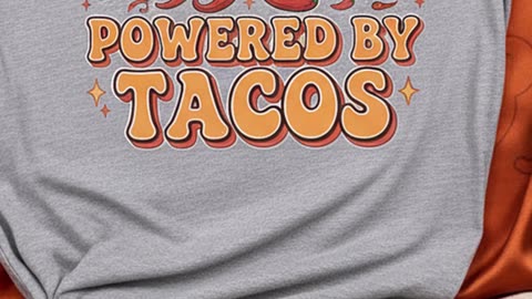 Tacos aren’t just food, they’re fuel for life and attitude #tacolover #funnytshirt