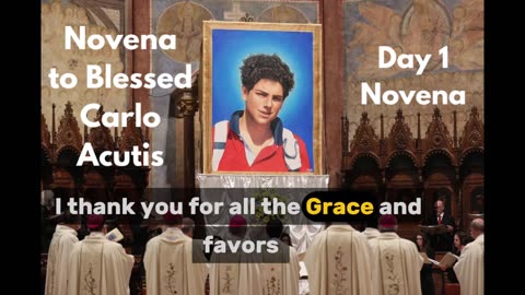 Novena to Blessed Carlo Acutis: Day 1