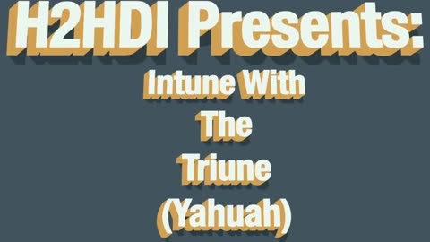 Intune With The Triune Live - Don't Doubt Yahuah For Anything!