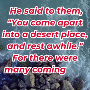 “Come Away and Rest a While” mark 6:31.#shortvideo #youtubeshorts #ytshorts #reels #shorts #youtube