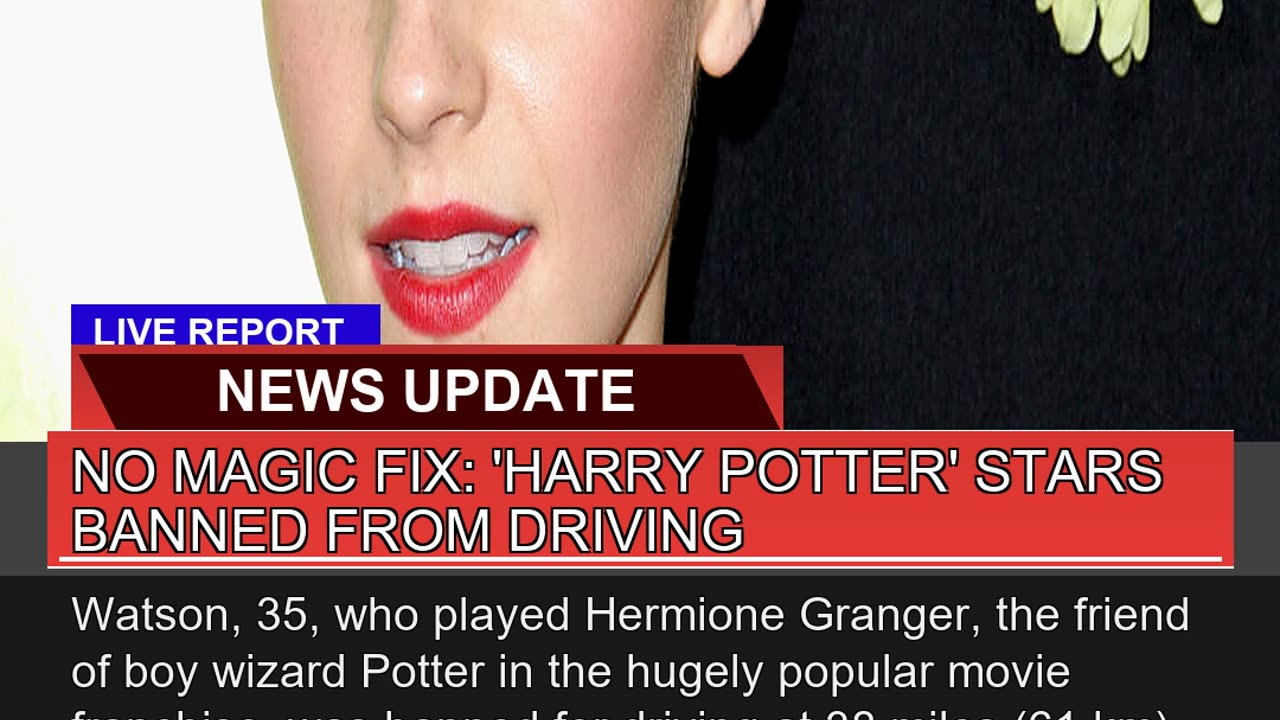 No Magic Fix Harry Potter Stars Banned From Dri