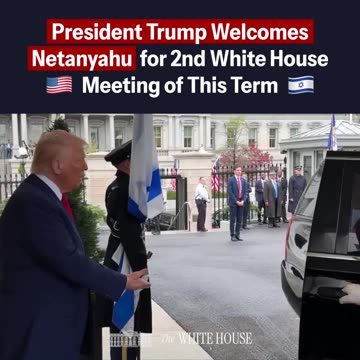 President Trump Welcomes Netanyahu for 2nd White House Meeting of This Term