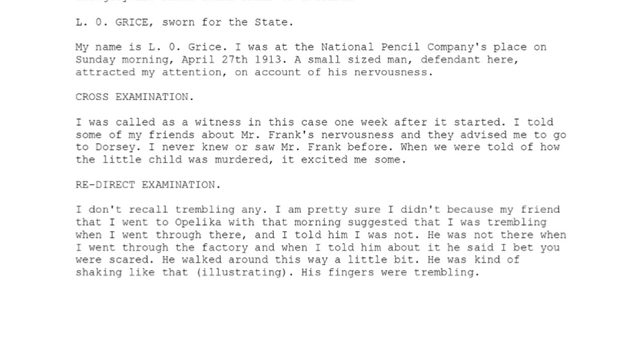 L 0 GRICE, Sworn In For The State, 26th To Testify