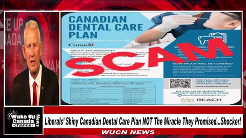 WUCN-Epi#370-The Shiny New Canadian Dental Care Plan Isn't The Miracle They Promised! Shocker!