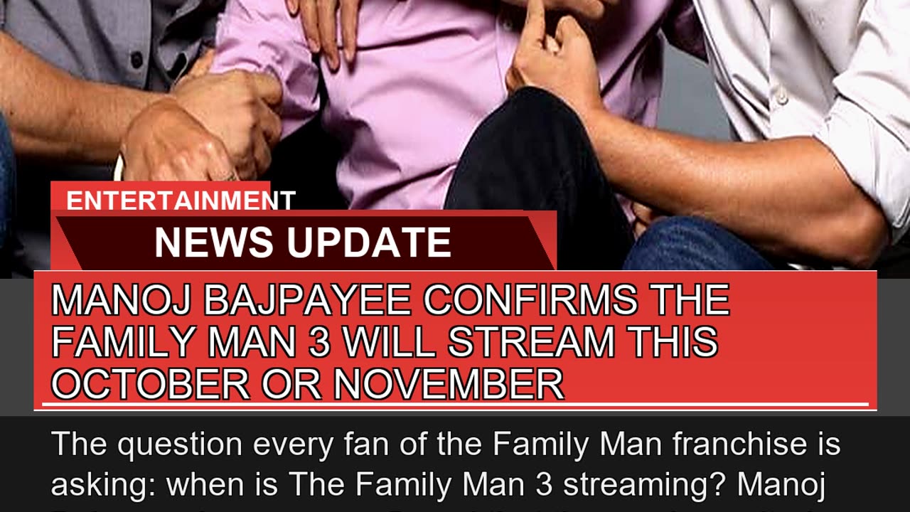 Manoj Bajpayee Confirms the Family Man Will Stre