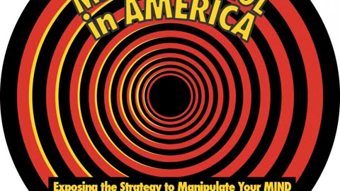 MIND CONTROL IN AMERICA : EXPOSING THE STRATEGY TO MANIPULATE YOUR MIND! (1991 AUDIO) By Steven Jacobson