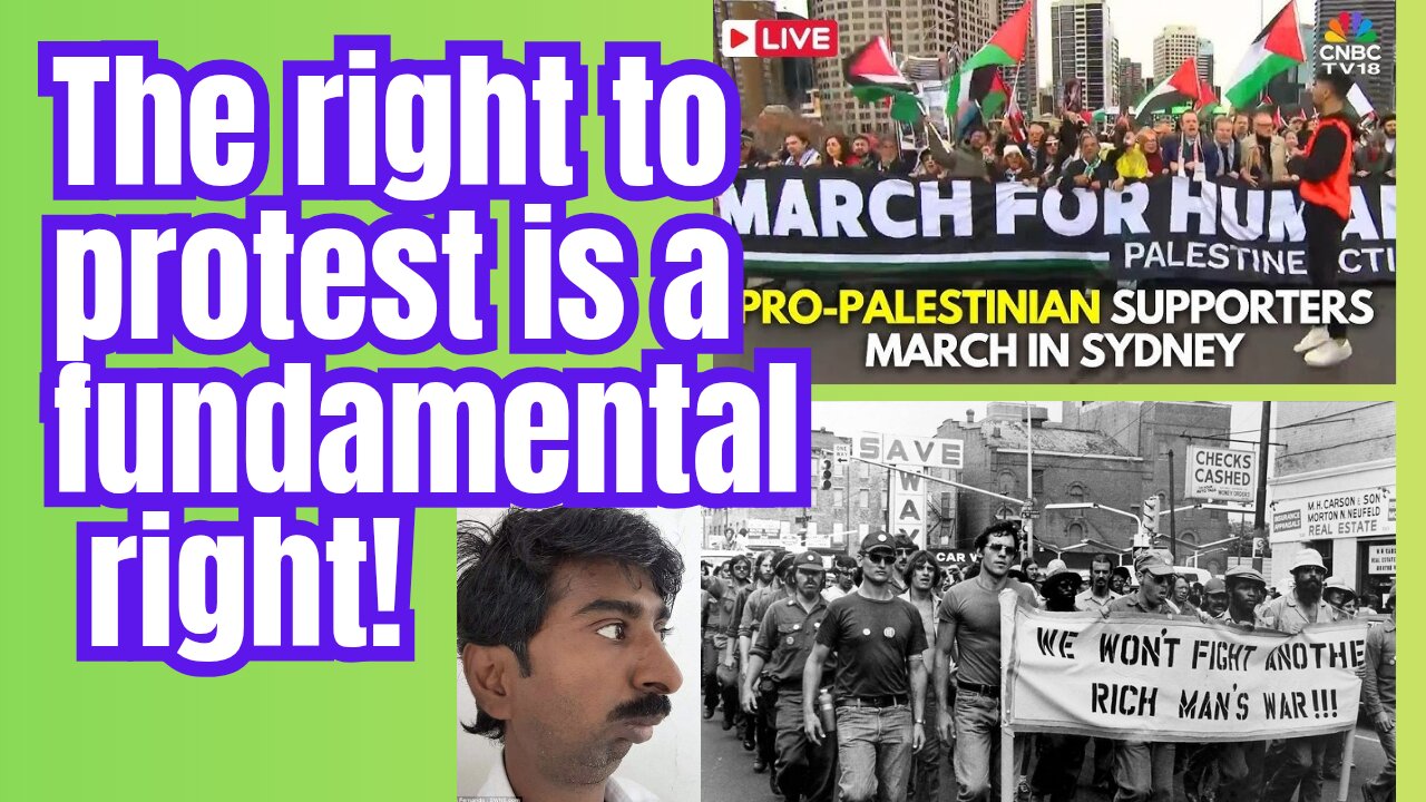 People must be free to protest, no matter what the cause!