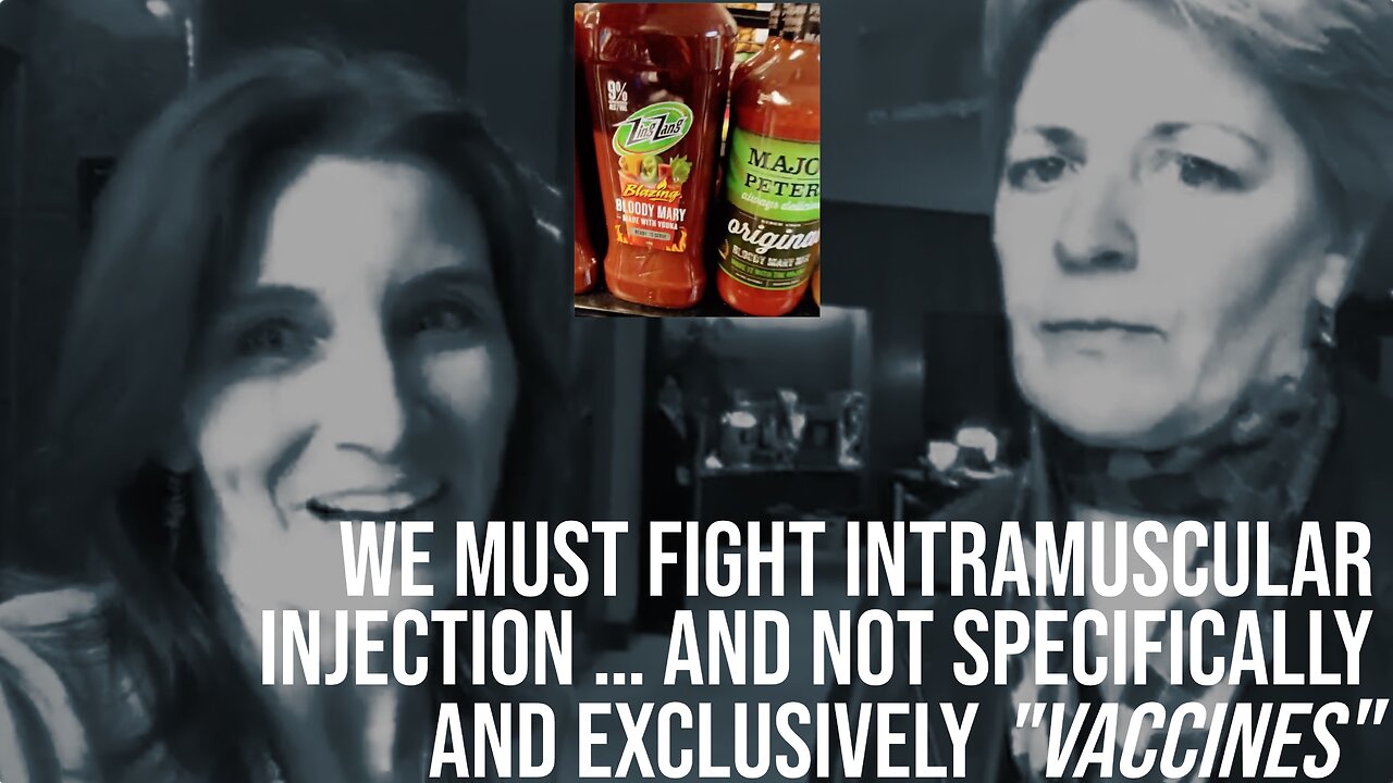 We must fight intramuscular injection ... and not specifically (and exclusively) "vaccines"