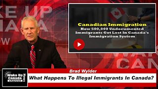 WUCN-Epi#352- What Happens To Illegal Immigrants In Canada?