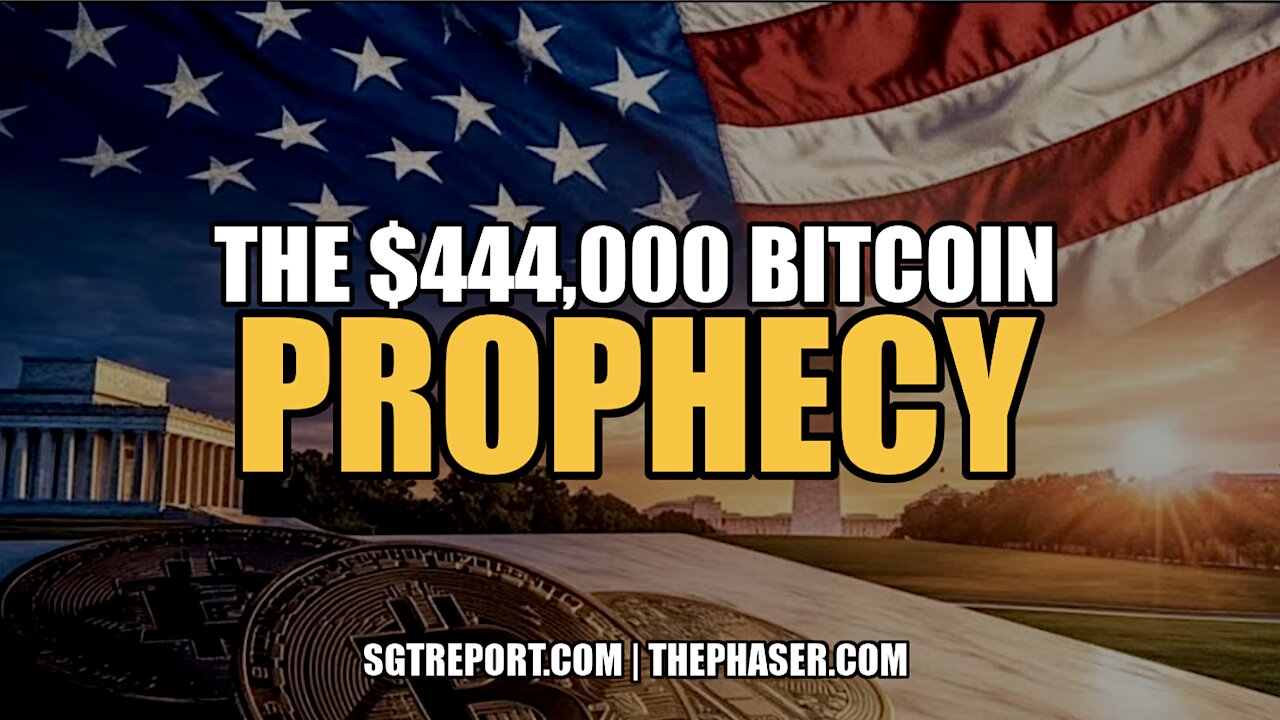 THE $444,000 BITCOIN PROPHECY
