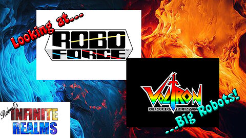 Robo Force and Voltron