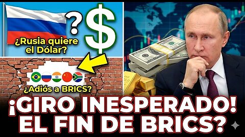 EL FIN DE LA DESDOLARIZACIÓN? El Impactante Giro del Kremlin y el Plan de Trump para Ucrania