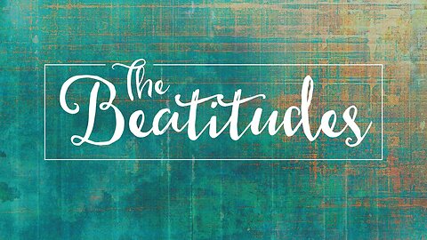 June 19, 2025 Beatitudes Bible Study
