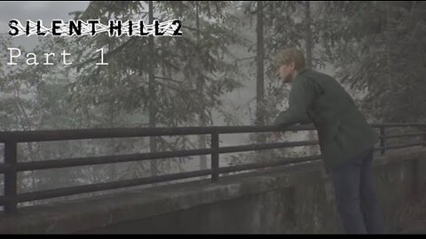 Silent Hill 2 Remake part 1 (No commentary)