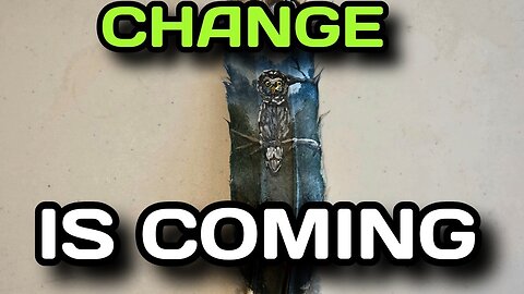 Change is Coming