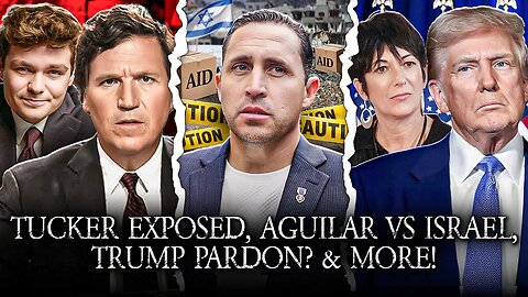 Nick Exposes Tucker, Anthony Aguilar Vs Israel, N3on & Sam Are DONE, Will Trump Pardon Maxwell?