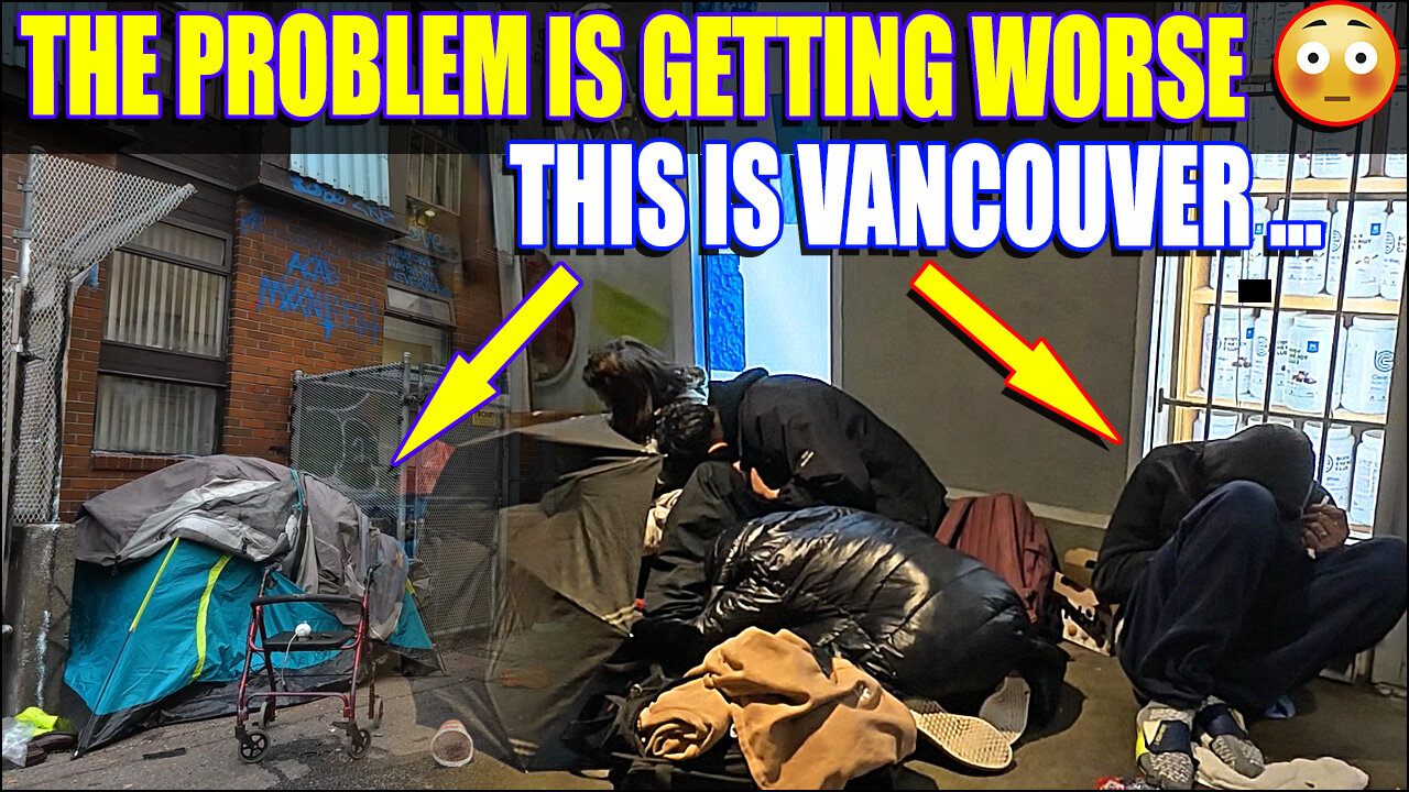 🚨[MUST WATCH WTF] Insane Vancouver's Homeless Epidemic Is Shocking