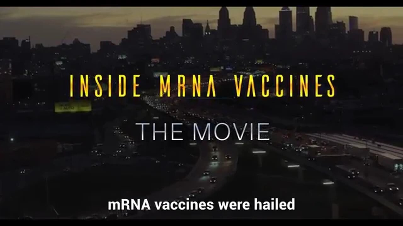 INSIDE MRNA VACCINES - FULL DOCUMENTARY