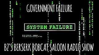 BZ's Saloon, 12.18.25: "Government Failure"