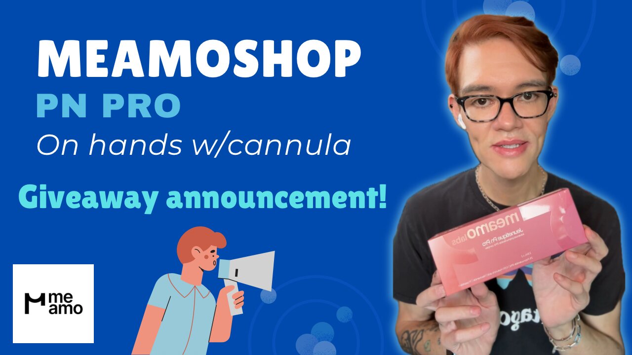 Meamo’s PN Pro on hands w/cannula 😱 Highly requested! 💯 Big announcement!!! 🥰 No good deed goes unappreciated! ✨ Each and every one of you are appreciated 💙 You all are the best 🥹