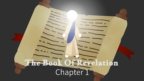 End Times | The Book Of Revelation Chapter 1