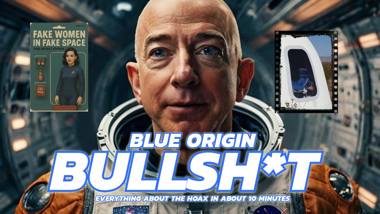 All the BLUE ORIGIN BullSH*t in about 10 minutes.