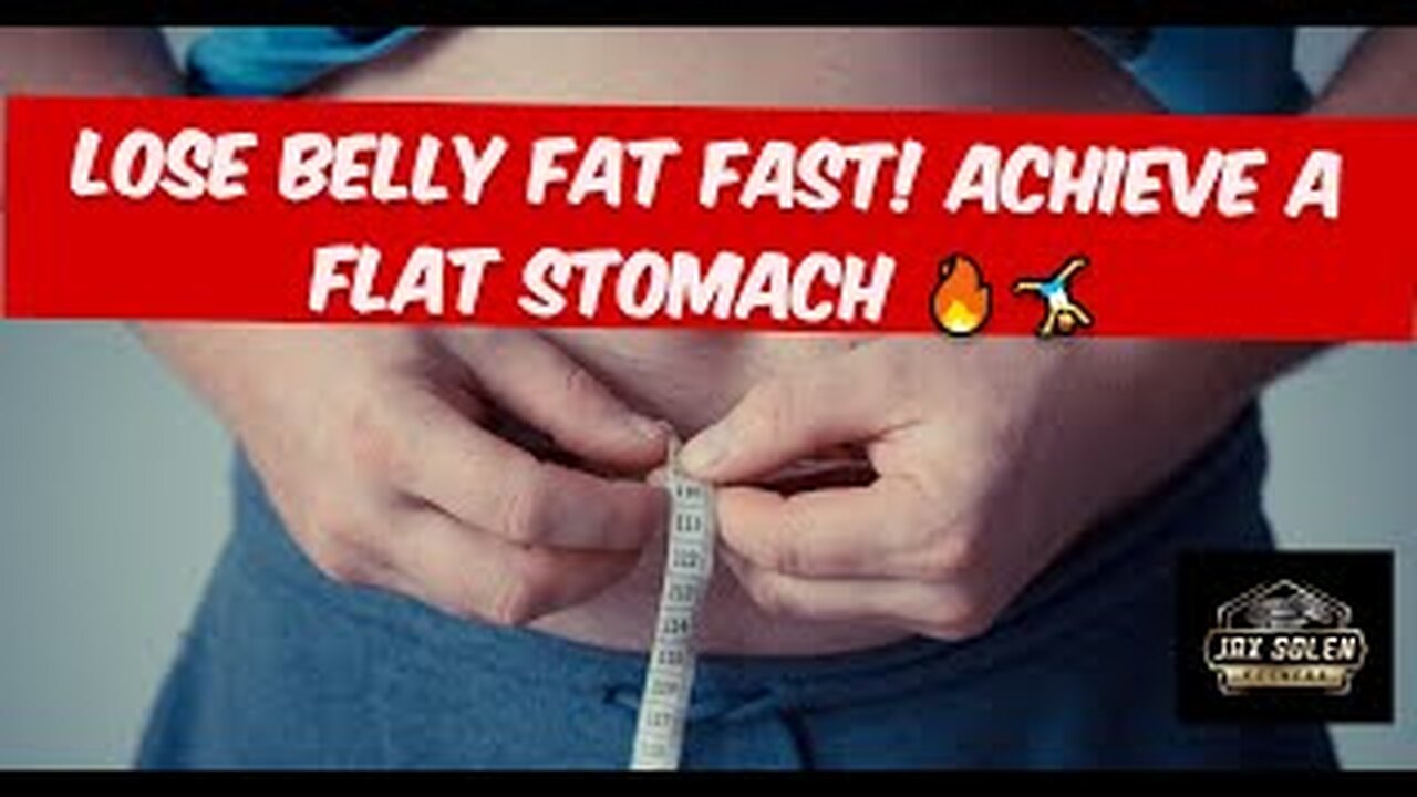LOSE BELLY FAT FAST! Top TIPS & WORKOUTS for a Flat Stomach 🔥 - Jax Solen Fitness Training Nutrition
