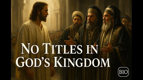 Matthew 23, Luke 20-21 Explained | Call No Man Father | 11/5/25