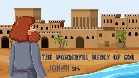 The Wonderful Mercy of God