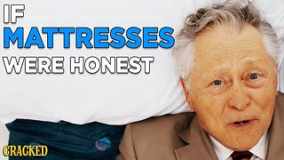 If Mattress Commercials Were Honest | Honest Ads